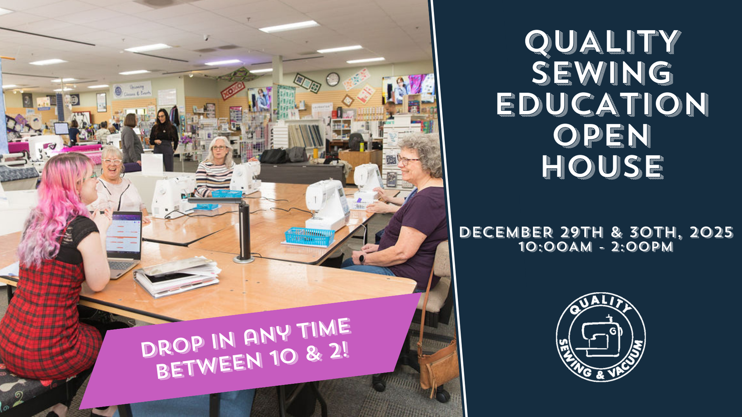 Quality Sewing Education Open House