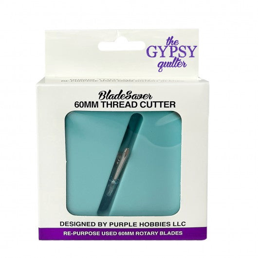 The Gypsy Quilter BladeSaver Thread Cutter - 60mm