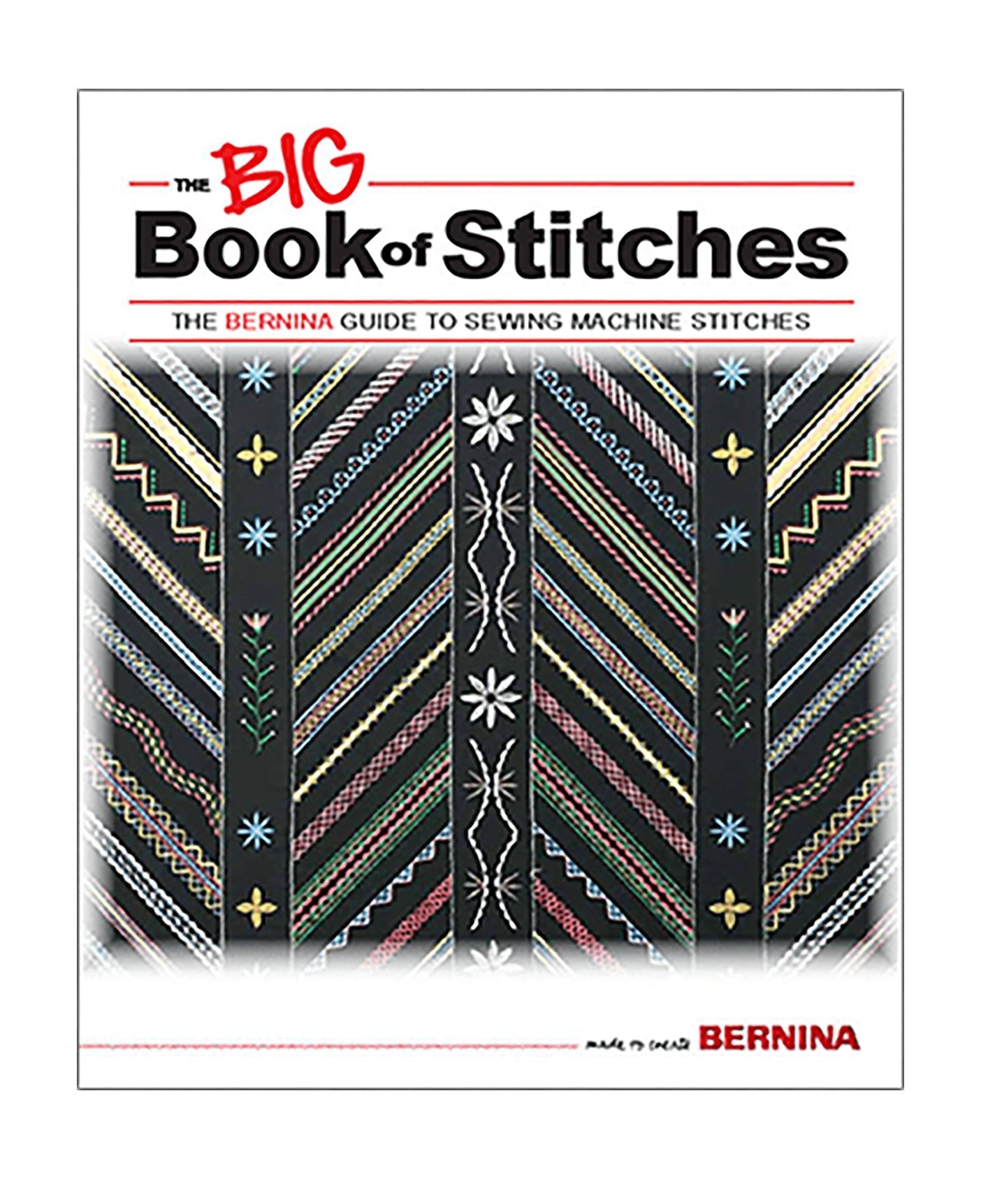 BERNINA Big Book of Stitches