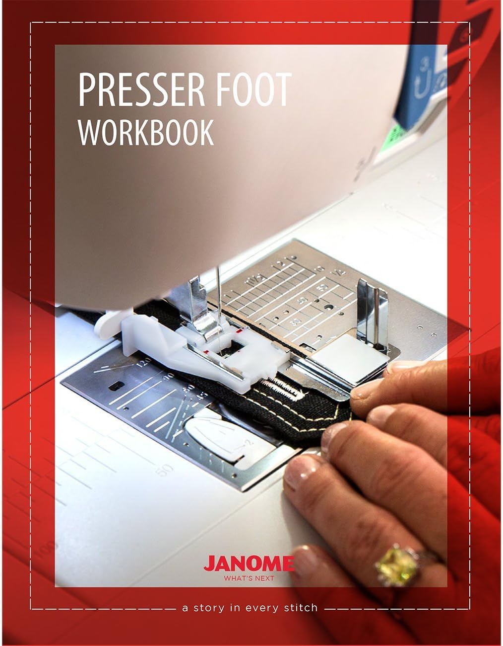 Janome Presser Foot and Accessories Workbook