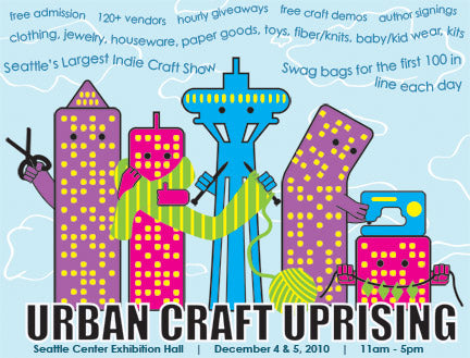 Urban Craft Uprising is this weekend - Seattle's Largest Indie Craft Show!