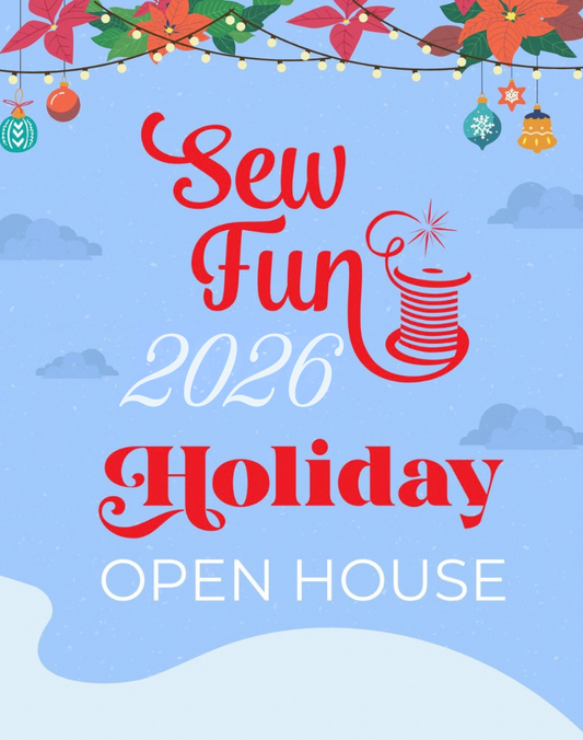 Sew Fun Holiday Open House 2026