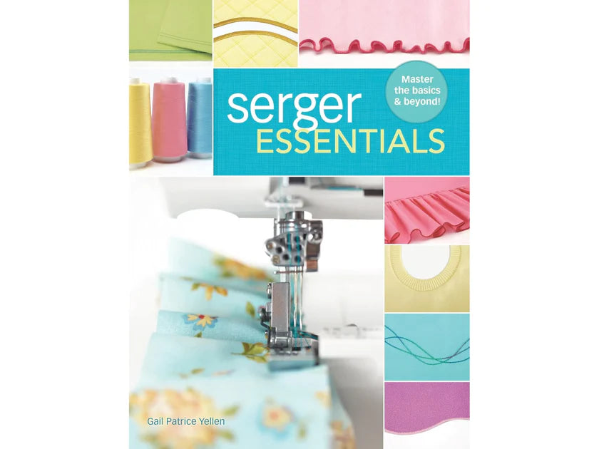 Gail Yellen Serger Essentials