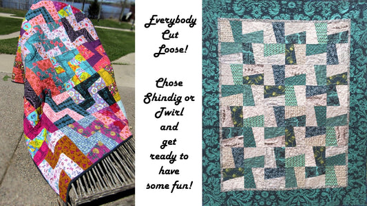 Everybody Cut Loose! Do The Shindig or Twirl Quilt Class
