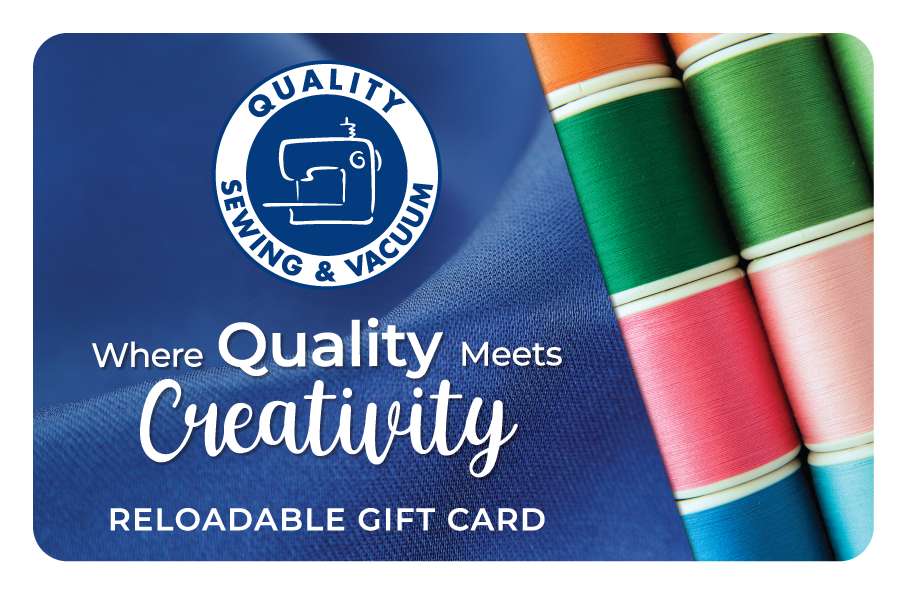 Quality Sewing Gift Card (In-store Only)
