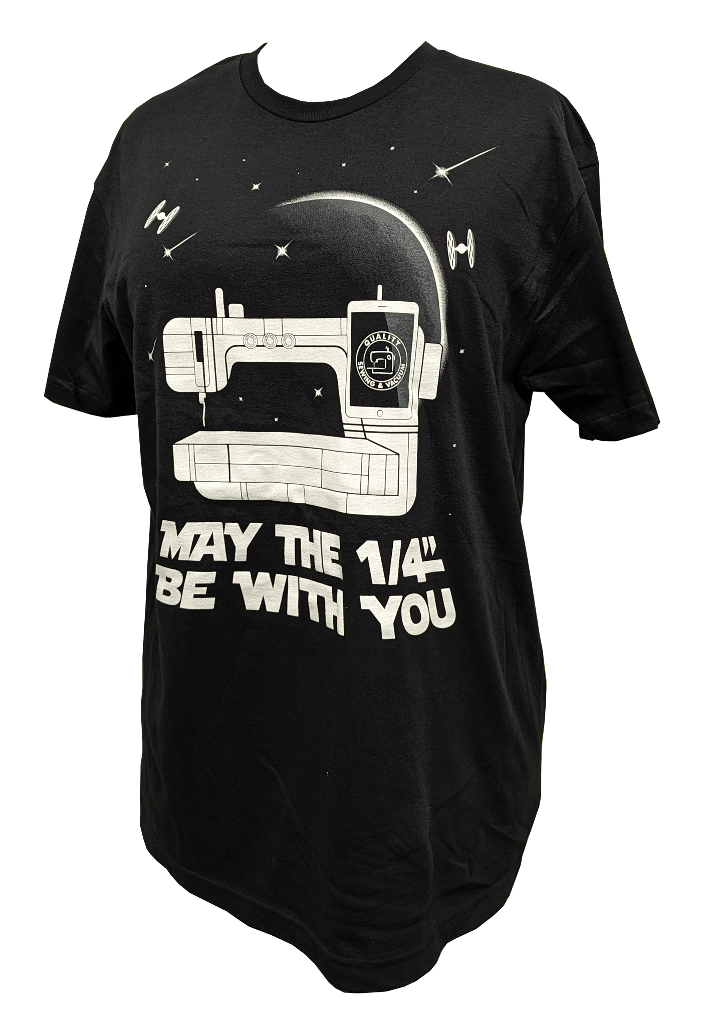 Quality Sewing & Vacuum May the 1/4" Be With You T-Shirt