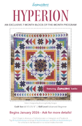 FULL SERIES: Hyperion Quilt Block of the Month Class