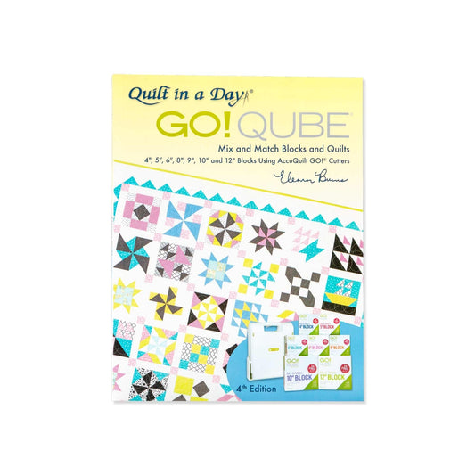 GO! Qube Mix & Match Blocks and Quilts Pattern Book by Eleanor Burns-4th Edition