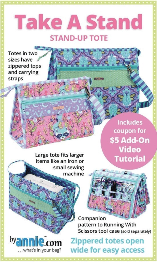 Two triangular standing tote bags underneath the title "Take A Stand: Stand-Up Tote" One is purple and is larger than the pink one next to it. Both bags are pictured again below; the larger one having a small sewing machine inside, and the smaller with a tool case propped up against its side. The tool case has a set of scissors visible on it's side. In between the images are various product features written out.