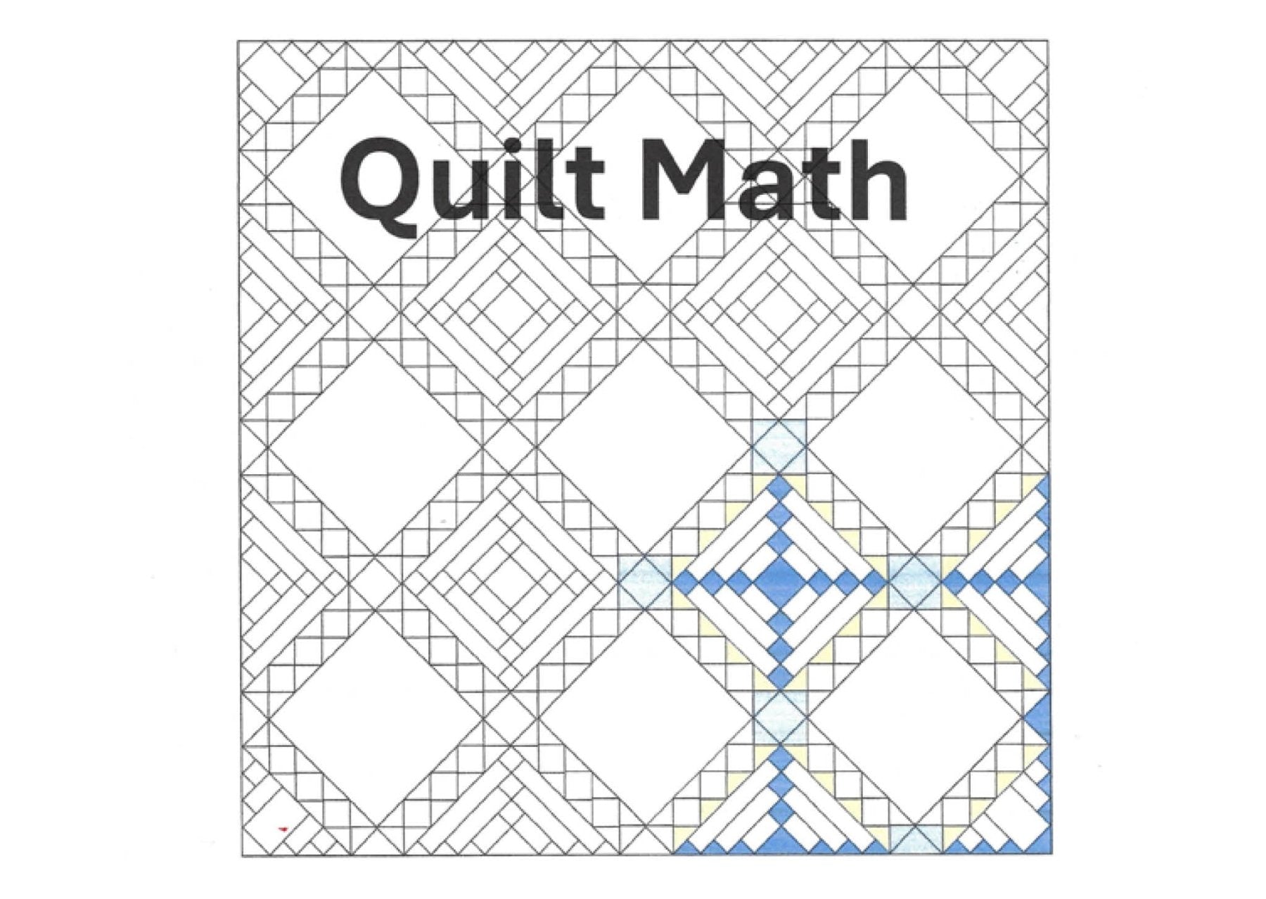 Welcome to Quilt Math Hands-On Sewing Class