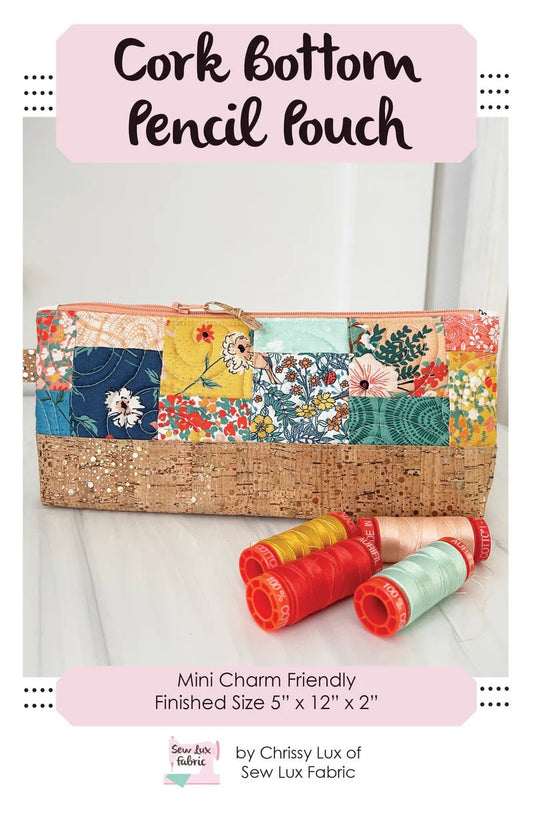 Zippy Skill Builder: Cork Bottom Pencil Pouch Class