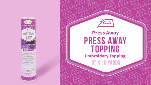 Baby Lock Press-Away Embroidery Topping 8" X 10 Yards