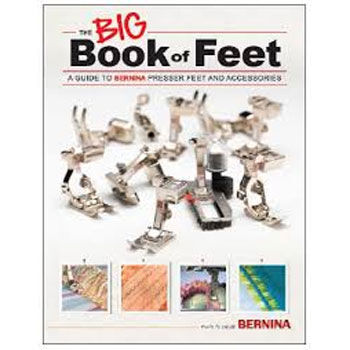BERNINA The Big Book of Feet