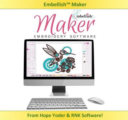 Embellish Maker Embroidery Software from Hope Yoder and RNK Software